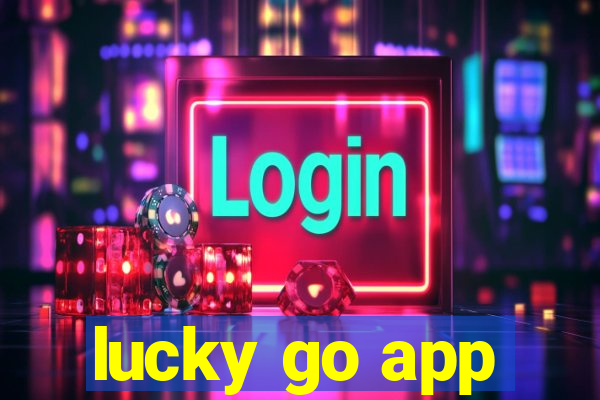 lucky go app